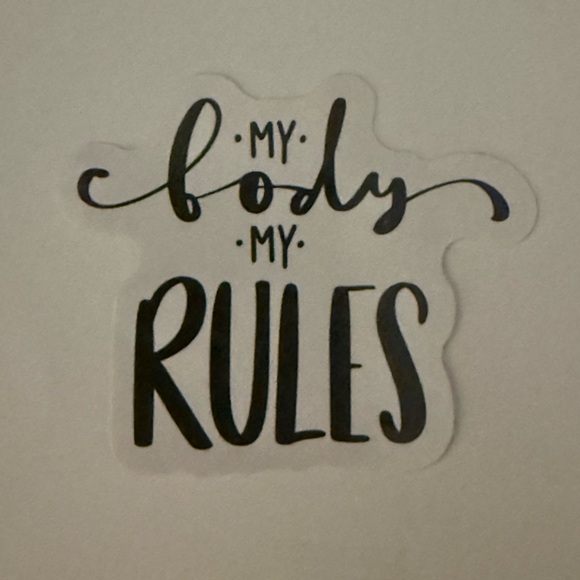 None Other - ⚪️ My Body My Rules Vinyl Sticker Decal